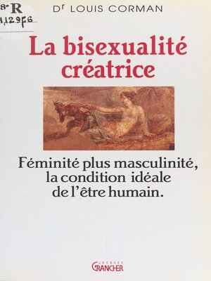 cover image of La bisexualité créatrice